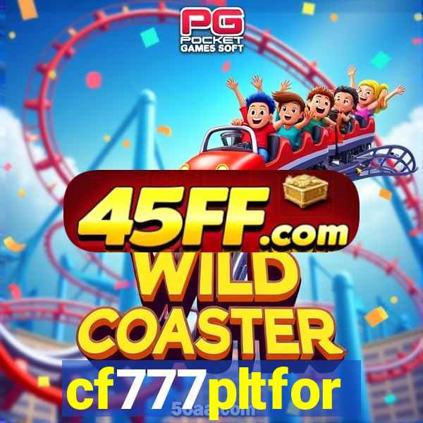 cf777pltfor