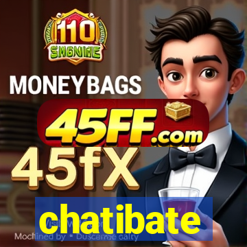 chatibate
