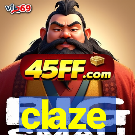 claze