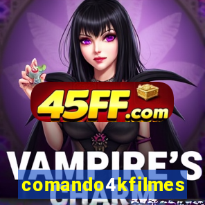 comando4kfilmes.com