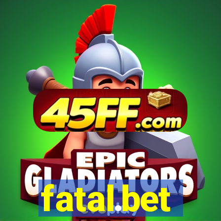 fatal.bet