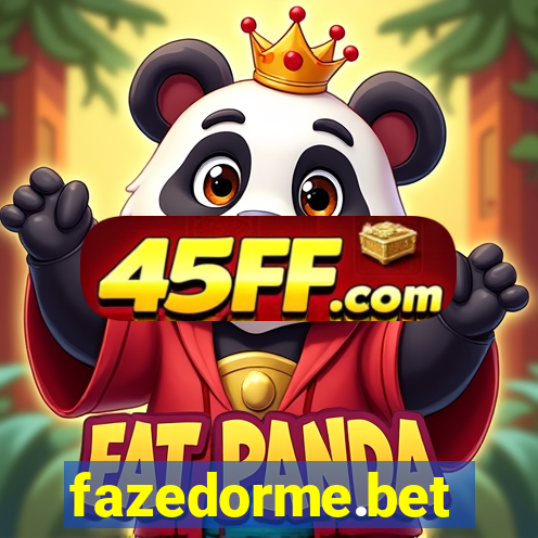 fazedorme.bet