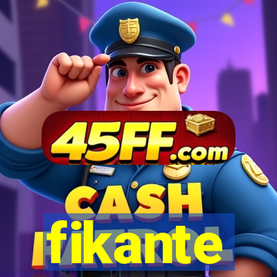 fikante