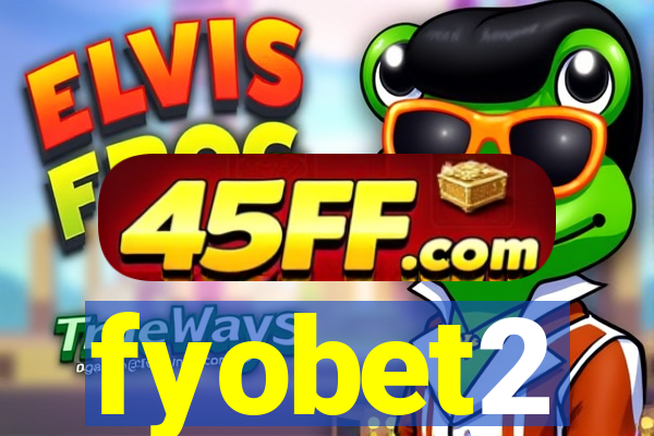 fyobet2