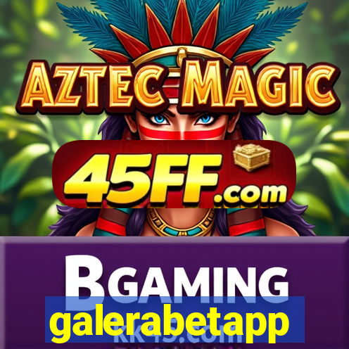 galerabetapp