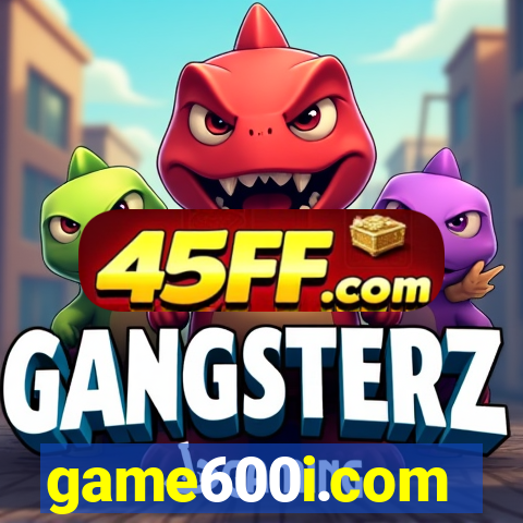 game600i.com