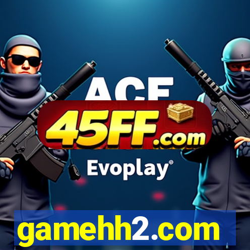 gamehh2.com