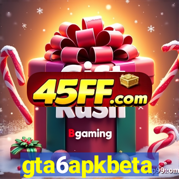 gta6apkbeta