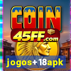 jogos+18apk