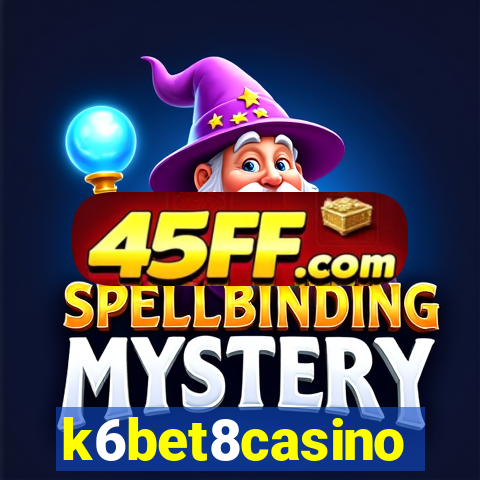 k6bet8casino