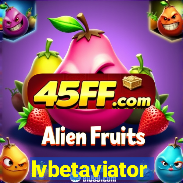 lvbetaviator