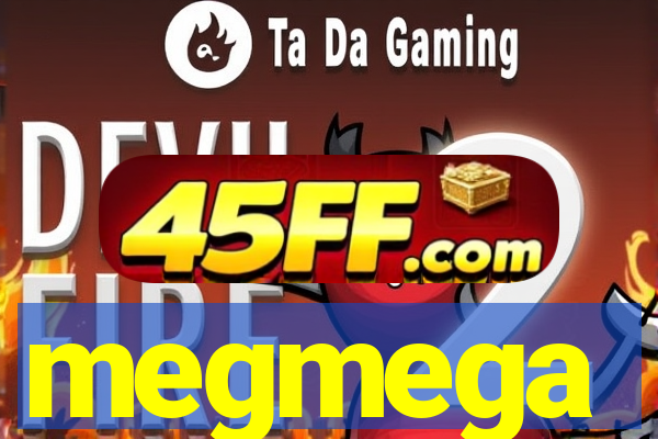 megmega