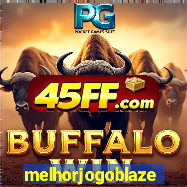 melhorjogoblaze
