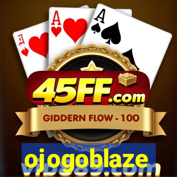 ojogoblaze