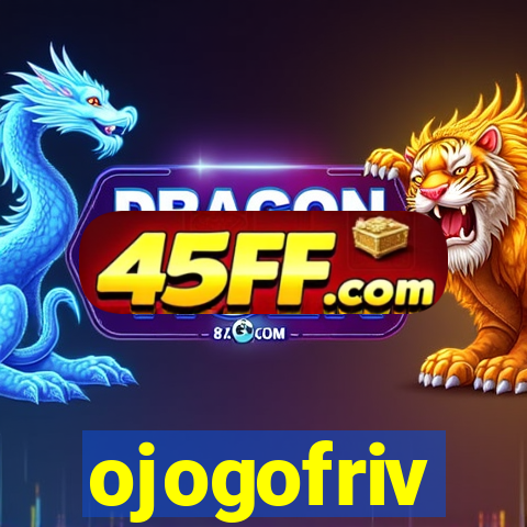 ojogofriv