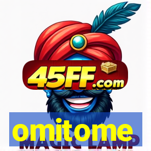 omitome