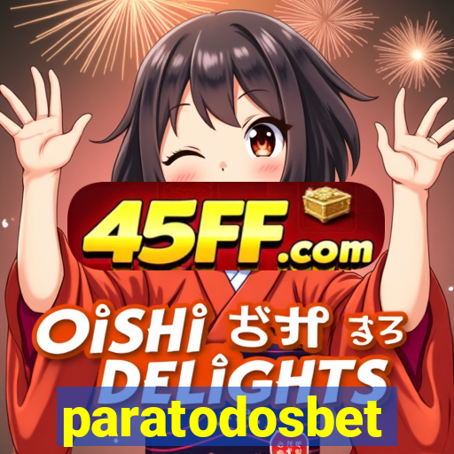 paratodosbet