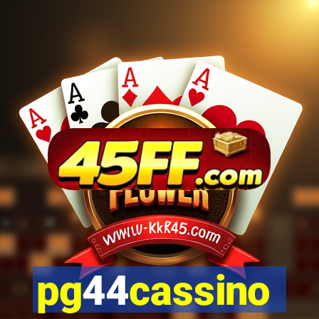 pg44cassino