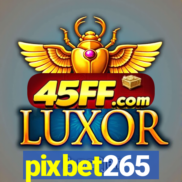 pixbet265