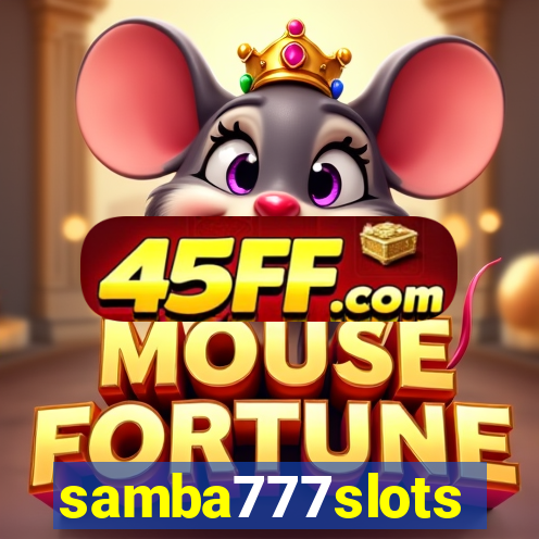samba777slots