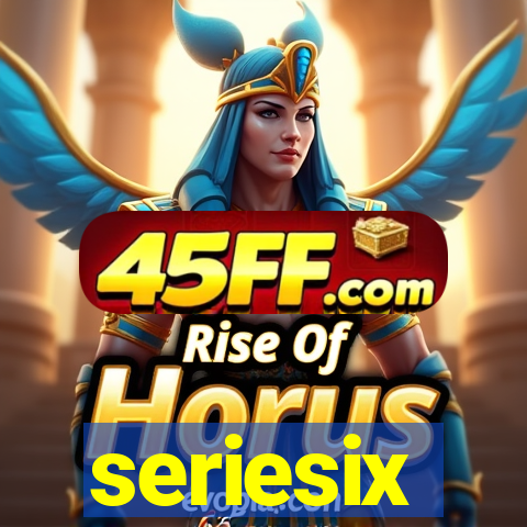 seriesix