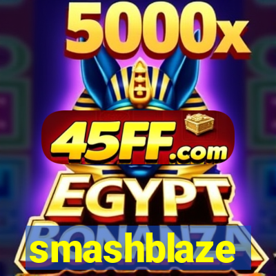 smashblaze