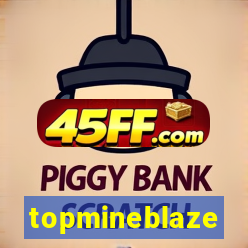 topmineblaze