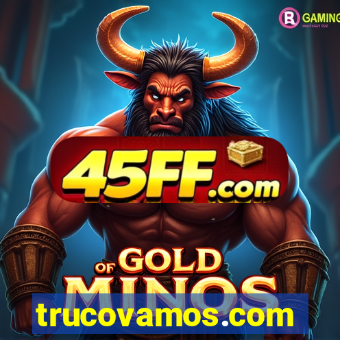 trucovamos.com