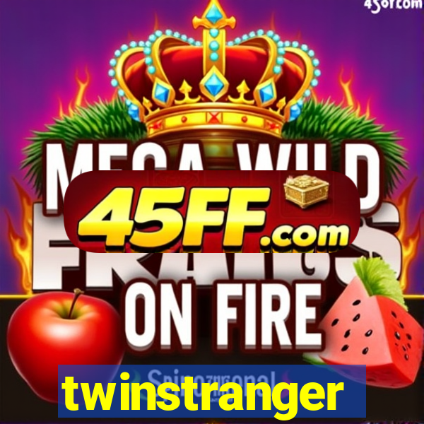 twinstranger