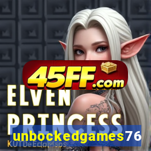 unbockedgames76