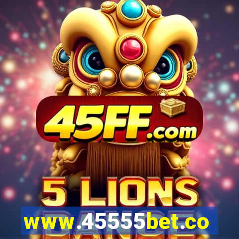 www.45555bet.com