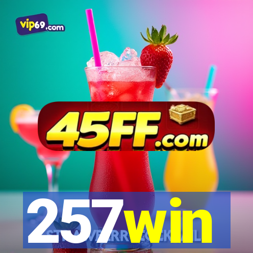 257win