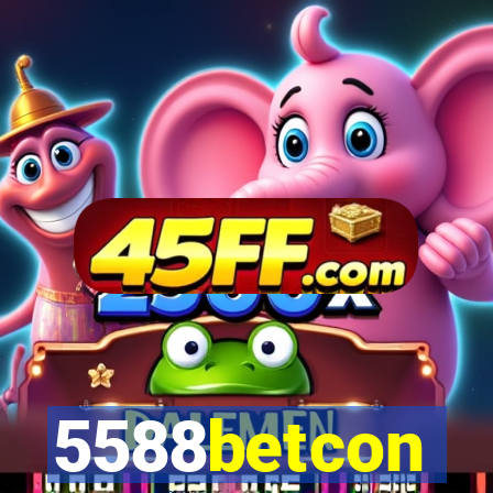 5588betcon