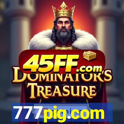 777pig.com