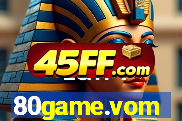 80game.vom