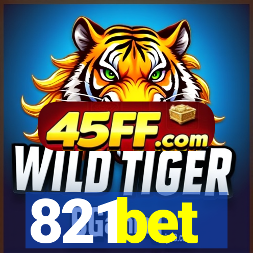 821bet