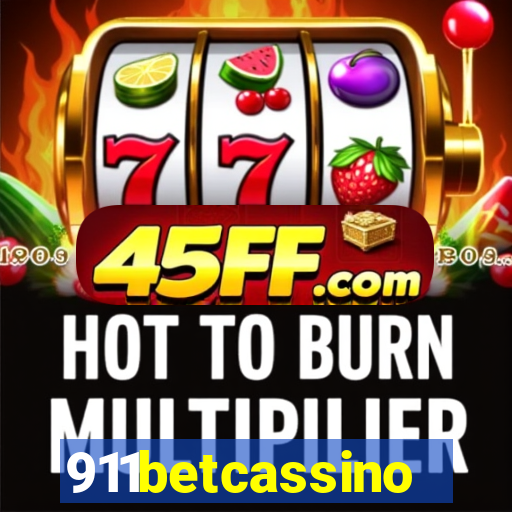 911betcassino