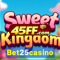 Bet25casino