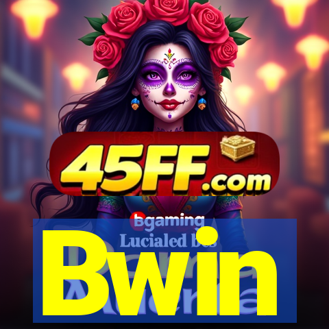 Bwin