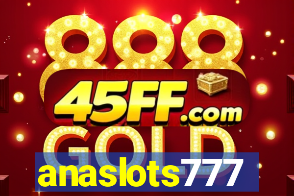 anaslots777