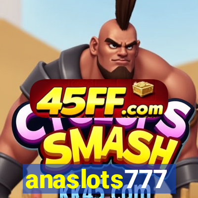 anaslots777