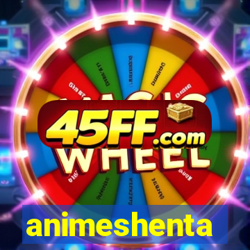 animeshenta