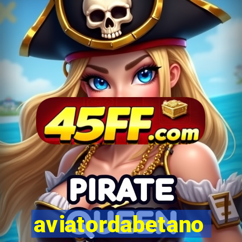 aviatordabetano