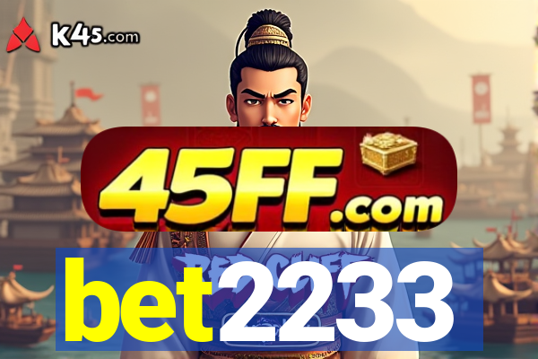 bet2233