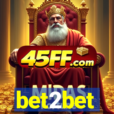 bet2bet