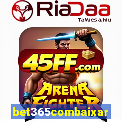 bet365combaixar