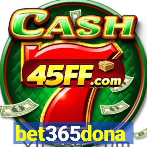 bet365dona