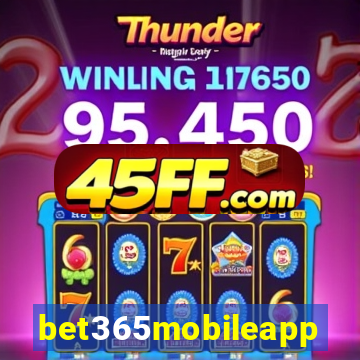 bet365mobileapp