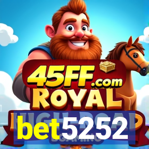 bet5252