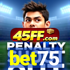 bet75